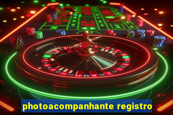 photoacompanhante registro